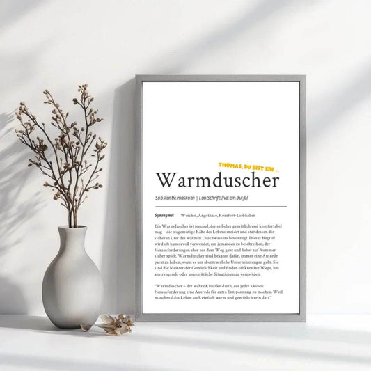 Definition Poster Warmduscher: Ein einzigartiges, personalisiertes Poster - posterfolio.de