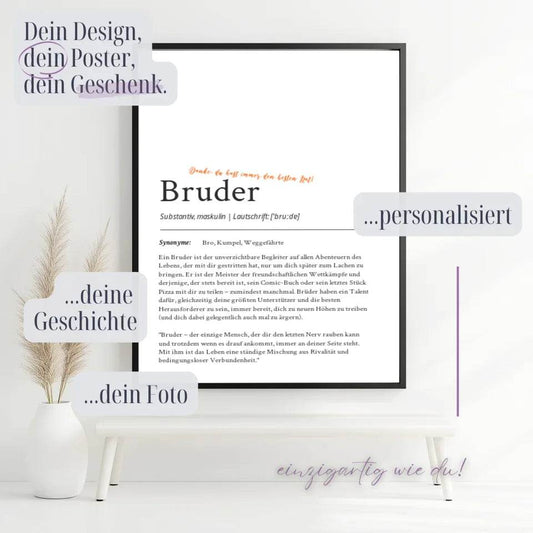 Definition Poster Bruder: Ein einzigartiges, personalisiertes Poster - posterfolio.de