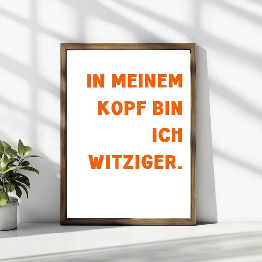 Lustige Sprüche, Dein Design: Gestalte Dein personalisiertes Poster! - posterfolio.de