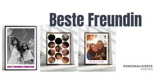Personalisierte Geschenke für die beste Freundin - posterfolio.de