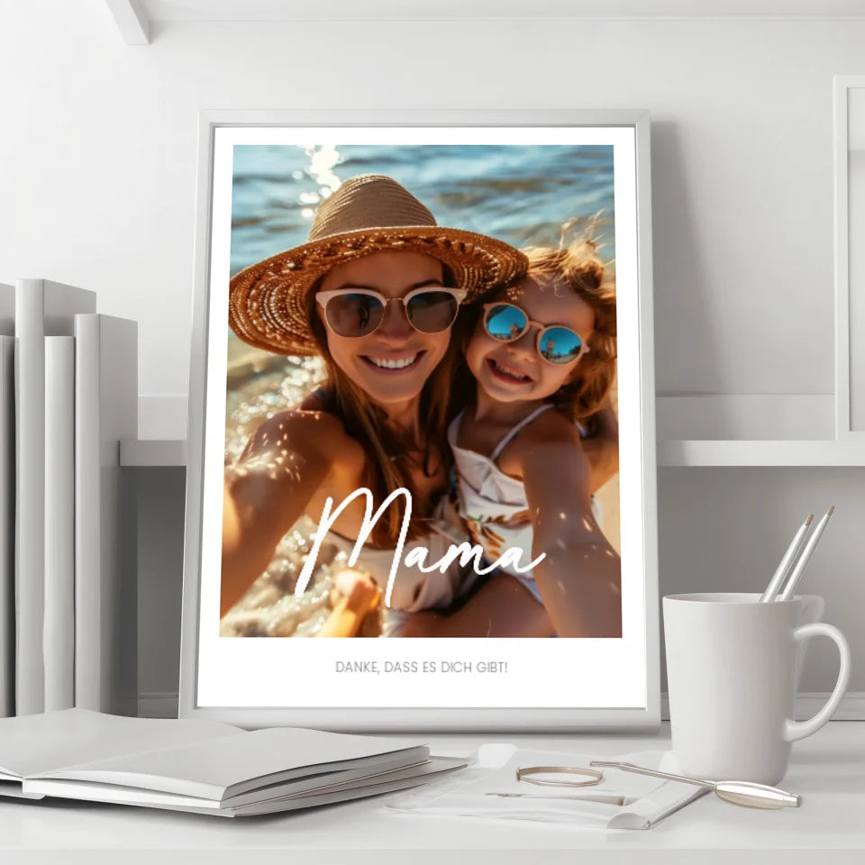 Einzigartiges Geschenk: Personalisiertes Poster mit Foto - Danke Mama