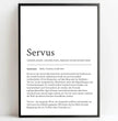 Definition Poster Servus: Ein einzigartiges, personalisiertes Poster - posterfolio.de