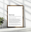 Definition Poster Servus: Ein einzigartiges, personalisiertes Poster - posterfolio.de