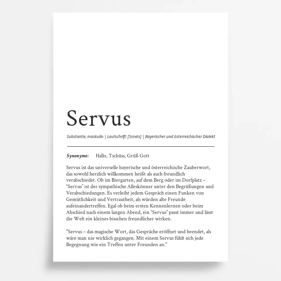 Definition Poster Servus: Ein einzigartiges, personalisiertes Poster