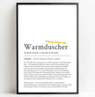 Definition Poster Warmduscher: Ein einzigartiges, personalisiertes Poster - posterfolio.de
