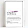Definition Poster Tollpatsch: Dein humorvolles personalisiertes Geschenk - posterfolio.de