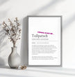 Definition Poster Tollpatsch: Dein humorvolles personalisiertes Geschenk - posterfolio.de