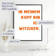 Lustige Sprüche, Dein Design: Gestalte Dein personalisiertes Poster! - posterfolio.de