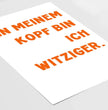 Lustige Sprüche, Dein Design: Gestalte Dein personalisiertes Poster! - posterfolio.de