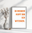Lustige Sprüche, Dein Design: Gestalte Dein personalisiertes Poster! - posterfolio.de