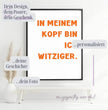 Lustige Sprüche, Dein Design: Gestalte Dein personalisiertes Poster! - posterfolio.de