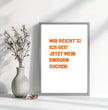 Dein Sprüche-Poster: Humor und Fantasie als personalisiertes Highlight! - posterfolio.de