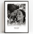 Persönliches Liebesposter: Unser “für immer” Moment - Euer personalisiertes Geschenk! - posterfolio.de