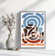 Best Friends Forever: Personalisiertes Poster als perfektes Geschenk für deine beste Freundin! - posterfolio.de